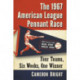 The 1967 American League Pennant Race: Four Teams, Six Weeks, One Winner