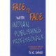 Face to Face with Indian Publishing Professionals
