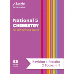 National 5 Chemistry: Preparation and Support for Sqa Exams