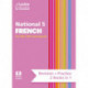 National 5 French: Preparation and Support for Sqa Exams
