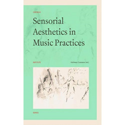 Sensorial Aesthetics in Music Practices