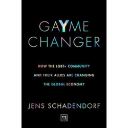 GaYme Changer: How the LGBT+ community and their allies are changing the global economy