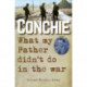 Conchie: What my Father didn't do in the war