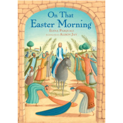 On that Easter Morning