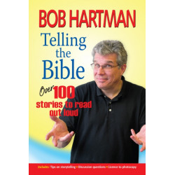 Telling the Bible: Over 100 stories to read out loud