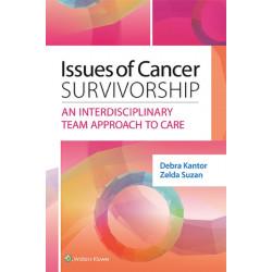 Issues of Cancer Survivorship: An Interdisciplinary Team Approach to Care