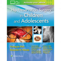 Hip Preservation Surgery in Children and Adolescents