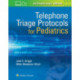 Telephone Triage for Pediatrics