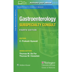 The Washington Manual Gastroenterology Subspecialty Consult