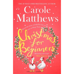 Christmas for Beginners: Fall in love with the ultimate festive read from the Sunday Times bestseller