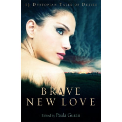 Brave New Love