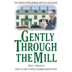 Gently Through the Mill