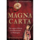 A Brief History of Magna Carta, 2nd Edition: The Origins of Liberty from Runnymede to Washington