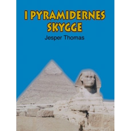 I pyramidernes skygge: roman