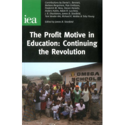 Profit Motive in Education: Continuing the Revolution