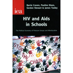 HIV and AIDS in Schools: Compulsory Miseducation?