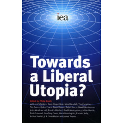 Towards a Liberal Utopia?