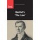 Bastiat's 'The Law'