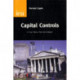 Capital Controls: A Cure Worse Than the Problem?