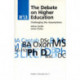 The Debate on Higher Education: Challenging the Assumptions