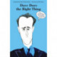 Dave Does the Right Thing: I'm David Cameron. I'm Prime Minister. I will do the right thing. I must do the right thing. We all must do the right thing.