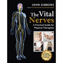 The Vital Nerves: A Practical Guide for Physical Therapists