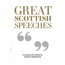 Great Scottish Speeches: New Edition