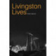 Livingston Lives