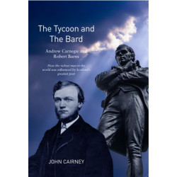 The Tycoon & The Bard: Burns & Carnegie
