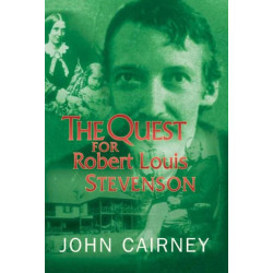 The Quest for Robert Louis Stevenson