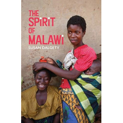 The Spirit of Malawi