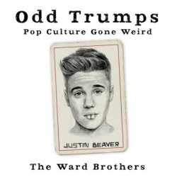 Odd Trumps: Pop Culture Gone Weird