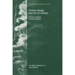 Climate Change and the Oil Industry: Common Problem, Varying Strategies