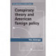 Conspiracy Theory and American Foreign Policy