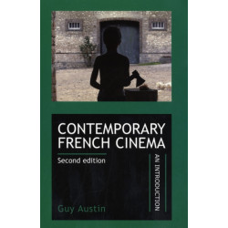 Contemporary French Cinema: An Introduction (Revised Edition)