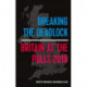 Breaking the Deadlock: Britain at the Polls, 2019