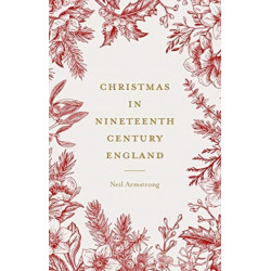 Christmas in Nineteenth-Century England