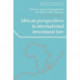 African Perspectives in International Investment Law