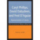 Caryl Phillips, David Dabydeen and Fred D'Aguiar: Representations of Slavery