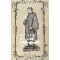 Annotated Chaucer Bibliography: 1997–2010