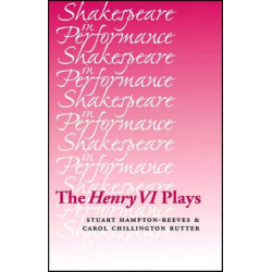 The Henry vi Plays