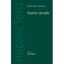 Huerto Cerrado by Alfredo Bryce Echenique