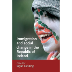 Immigration and Social Change in the Republic of Ireland