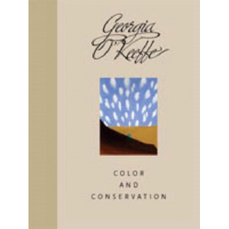 Georgia O'Keeffe: Color and Conservation