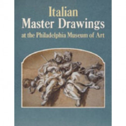 Italian Master Drawings at the Philadelphia Museum of Art