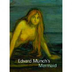 Edvard Munch's Mermaid