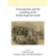 Emancipation and the Remaking of the British Imperial World