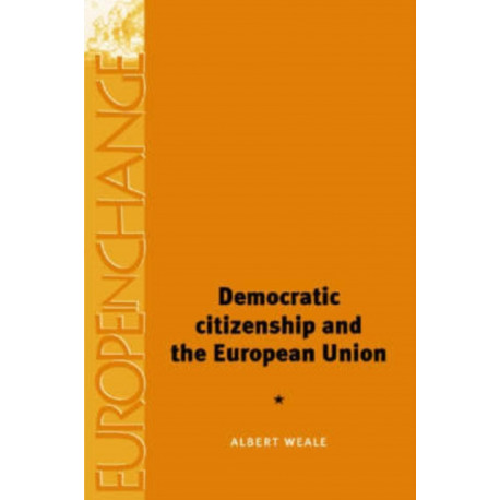 Democratic Citizenship and the European Union