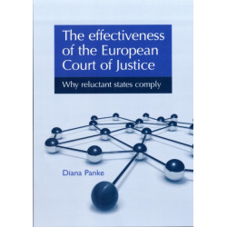 The Effectiveness of the European Court of Justice: Why Reluctant States Comply