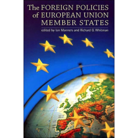 The Foreign Policies of European Union Member States